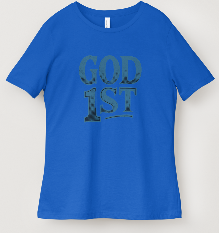 Women's God First T-Shirt